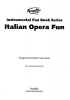 Italian Opera Fun