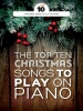 The Top Ten Christmas Songs To Play