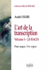 L'Art De La Transcription Pour Orgue - Vol.3 - J.S. Bach