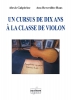 Un Cursus De Dix Ans A La Classe De Violon