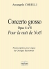 Concerto Grosso Opuà 6 #8 Pour La Nuit De Noël Pour Orgue - Op. 6 No8