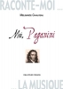 Raconte-Moi La Musique - Moi, Paganini