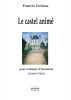 Le Castel Animé Pour Orchestre D'Harmonie (Conducteur)