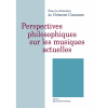 Perspectives Philosophiques Sur Les Musiques Actuelles