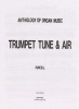 Trumpet Tune And Air Anthol. Of Organ Music