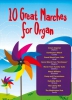 10 Great Marches For Organ