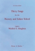 30 Songs For The Nursery And Infant School