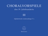 Choralvorspiele Des 19. Jahrhunderts, Band 3