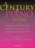 A Century Of Piano Music: 21 British Piano Works Of The 20Th Century