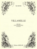 Villanelle - Mélodie Pour Voix Elevées Et Piano