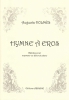 Hymne A Eros - Mélodie Pour Soprano Ou Ténor Et Piano