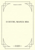 O Occhi, Manza Mia - Pour Choeur A Quatre Voix