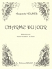 Charme Du Jour - Mélodie Pour Mezzo-Soprano Et Piano