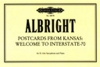 Postcard From Kansas: Welcome To Interstate-70