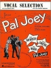 Pal Joey - Vocal Selections