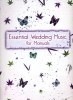 Essential Wedding Music