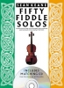 Fifty Fiddle Solos S.Keane