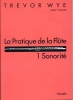 Pratique De La Flûte 1 Sonorite