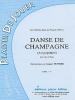 Danse De Champagne