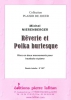 Rêverie Et Polka Burlesque