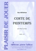 Conte De Printemps