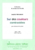 Sur Des Couleurs Contrastées