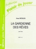 La Gardienne Des Rêves