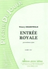 Entrée Royale