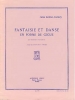 Fantaisie Et Danse En Forme De Gigue Clar. Et Orch. Clarinette Et Piano