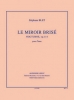 Miroir Brise Op. 114