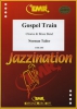 Gospel Train (With Vocal SATB)