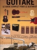 Guide Complet Pour Le Guitariste