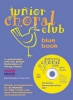 Junior Choral Club Blue Book