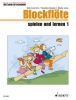 Blockflöte Spielen Und Lernen Heft 1