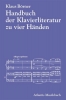 Handbuch Der Klavierliteratur Zu Vier Händen