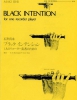 Black Intention