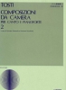 Composizioni Da Camera Vol.2