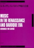 Music In The Renaissance And Baroque