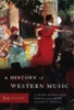 A History Of Western Music (8Th Edition)