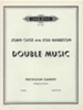 Double Music (In Collaboration With John Cage