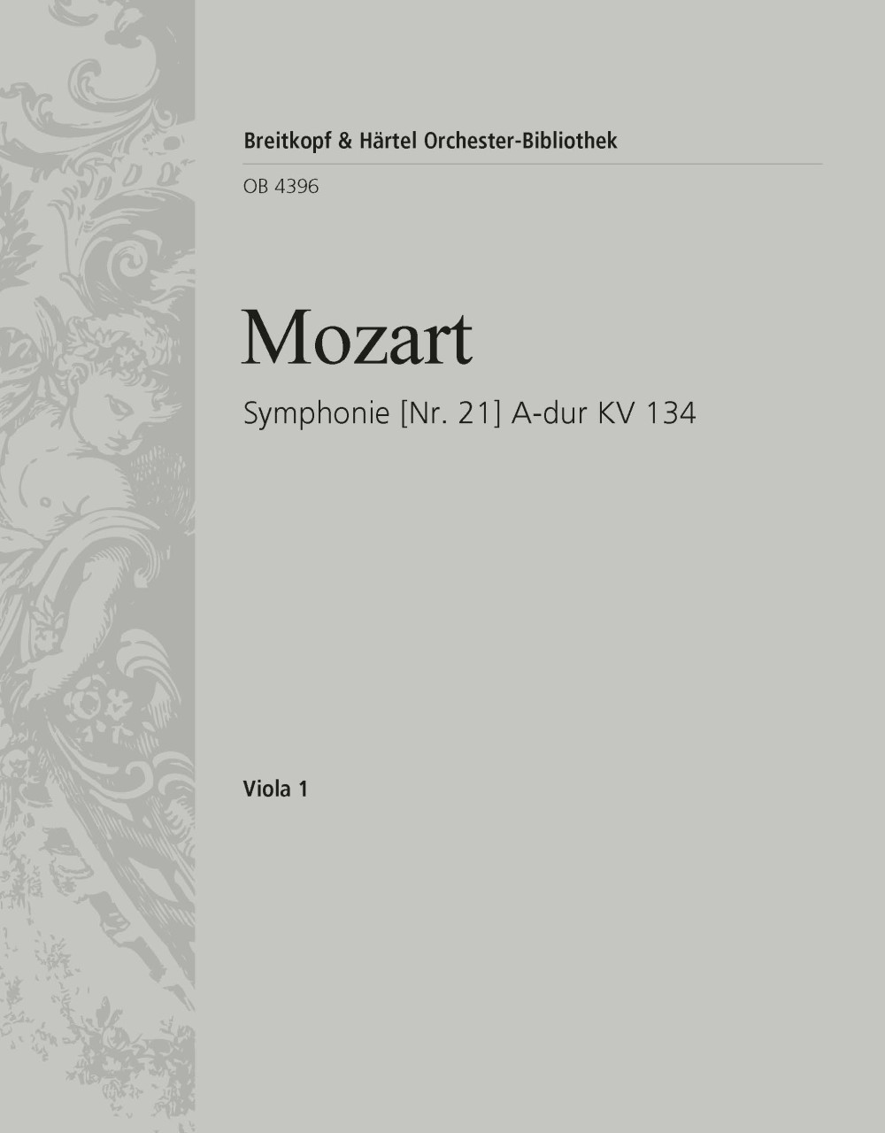 Symphonie Nr. 21 A-Dur Kv 134