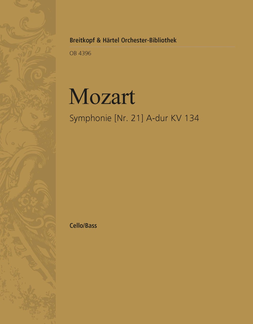 Symphonie Nr. 21 A-Dur Kv 134