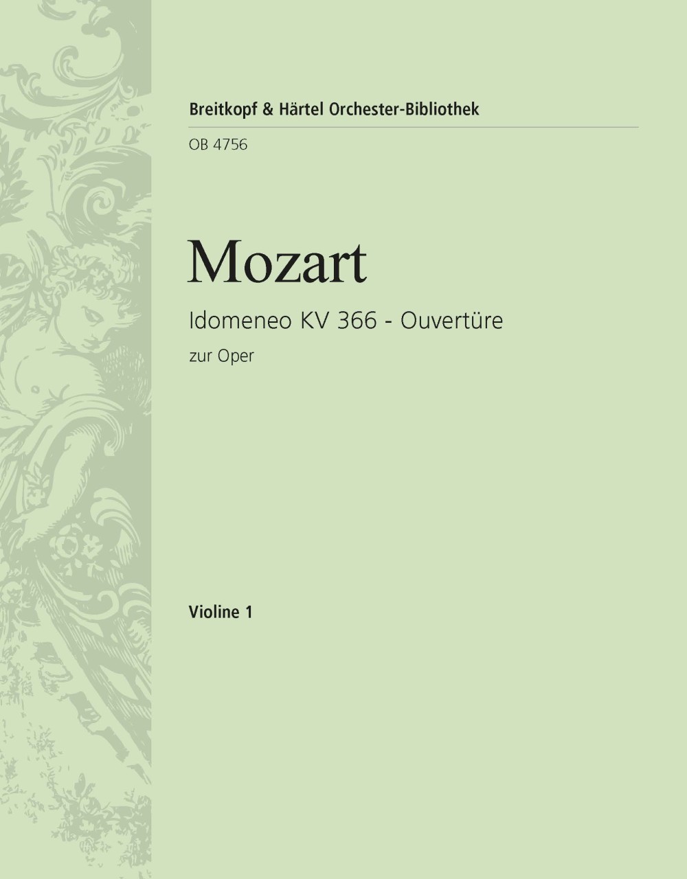 Idomeneo. Ouvertüre Kv 366