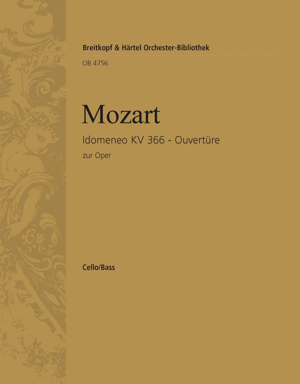 Idomeneo. Ouvertüre Kv 366