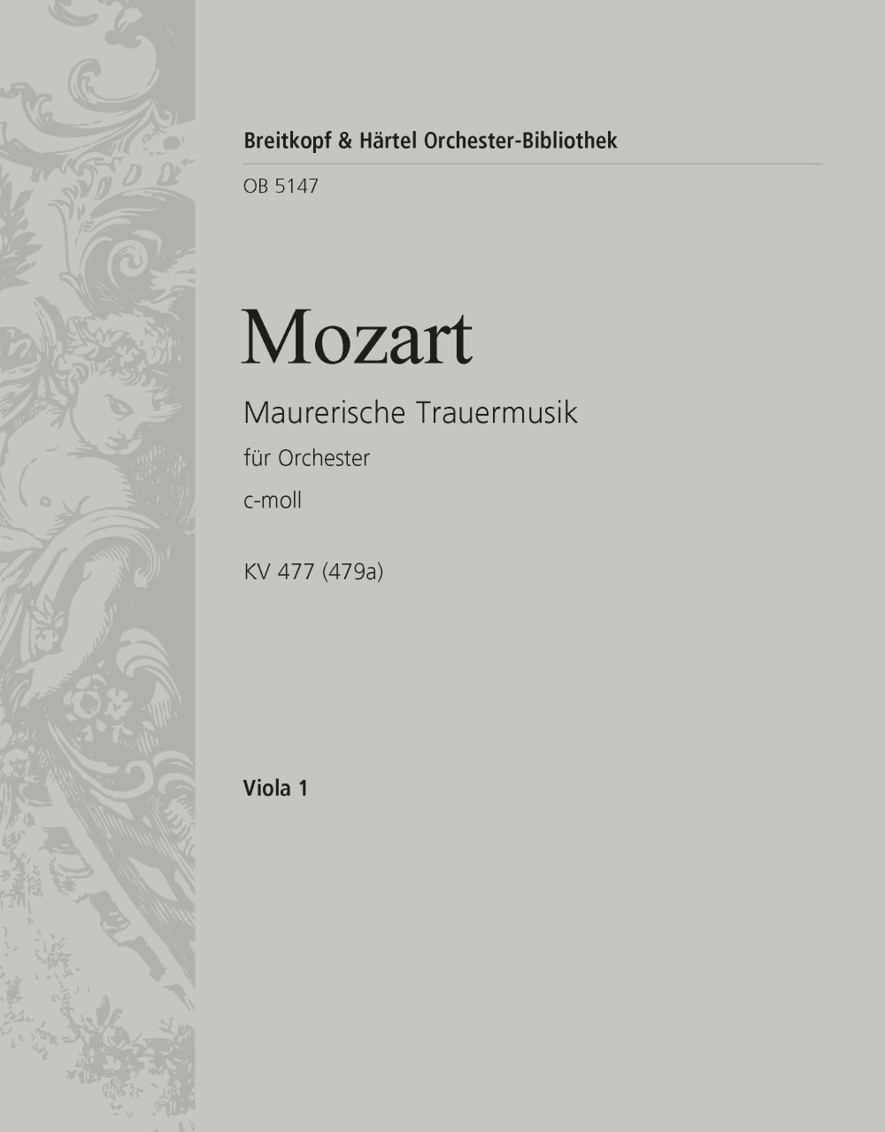 Maurerische Trauermusik Kv 477