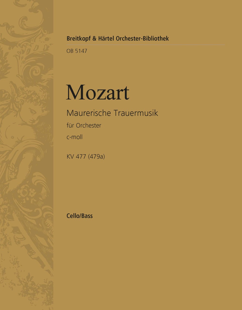 Maurerische Trauermusik Kv 477