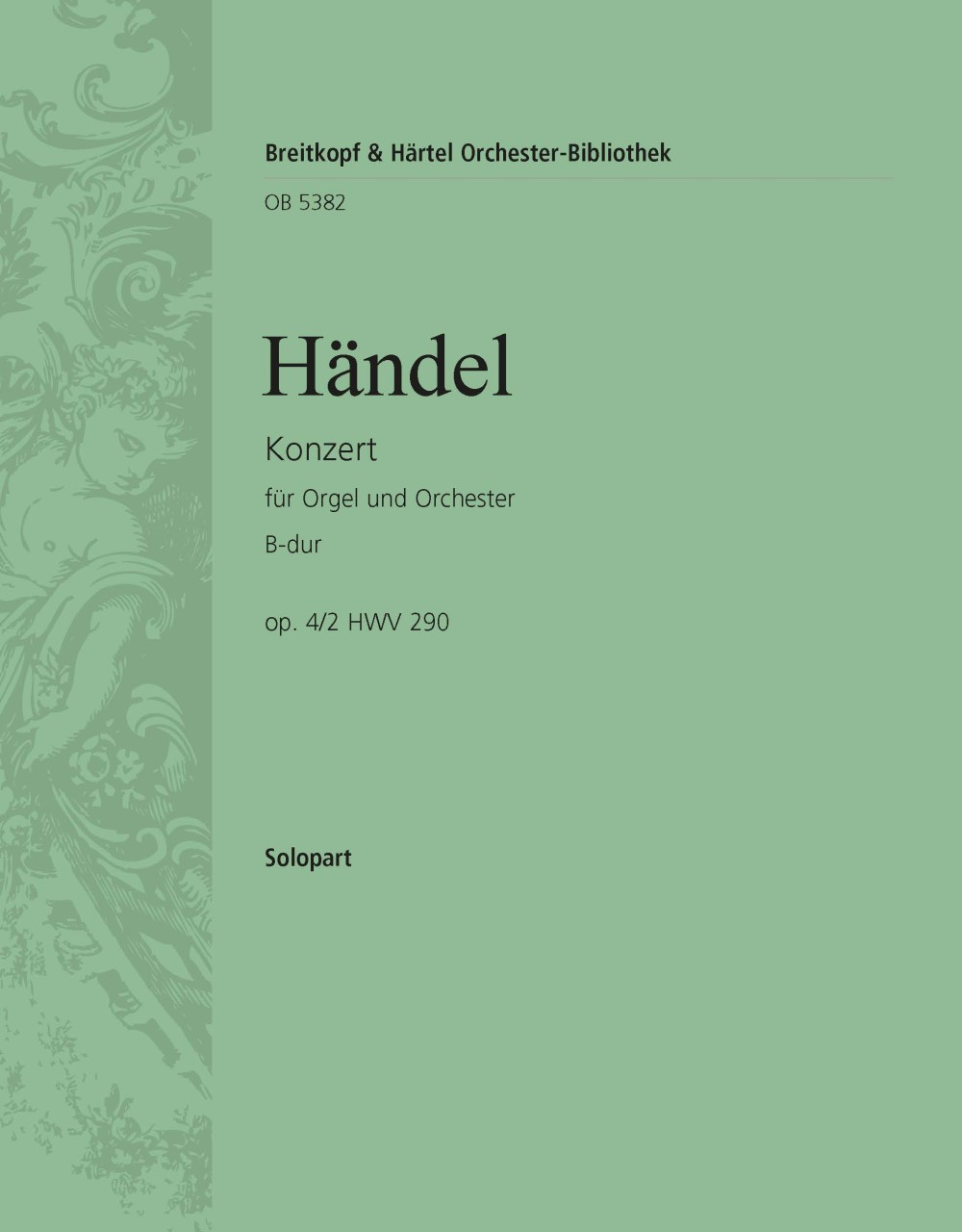 Orgelkonz.B-Dur Op. 4/2 Hwv 290