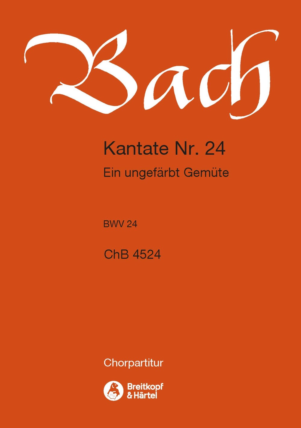 Kantate 24 Ein Ungefärbt Gem.