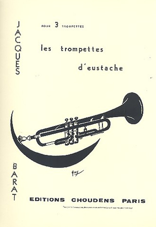 Trompettes D'Eustache (BARAT)