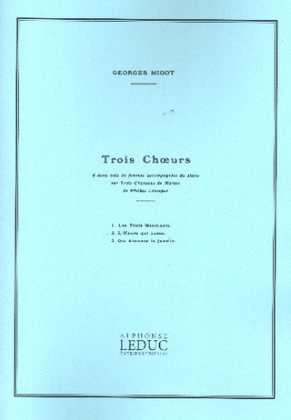 3 Choeurs Sur 3 Chansons De Margot N02:L'Heure Qui Passe 2 Vx Femmes Et Piano